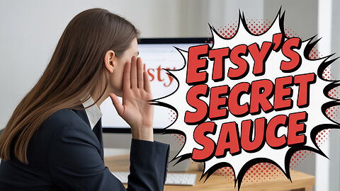 The Secret to Etsy Success No One Tells You!