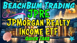 JPMorgan Realty Income ETF | JPRE | Quick Take
