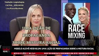 🎥💥UMA LIÇÃO DE PROPAGANDA SOBRE MISTURA RACIAL💥🎥