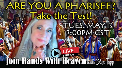 Blue Tapp LIVE! Are You A Pharisee? Take the Test!