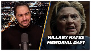 Hillary Clinton Calls To Make Memorial Day About Arguing Over Trump? | Drew Hernandez