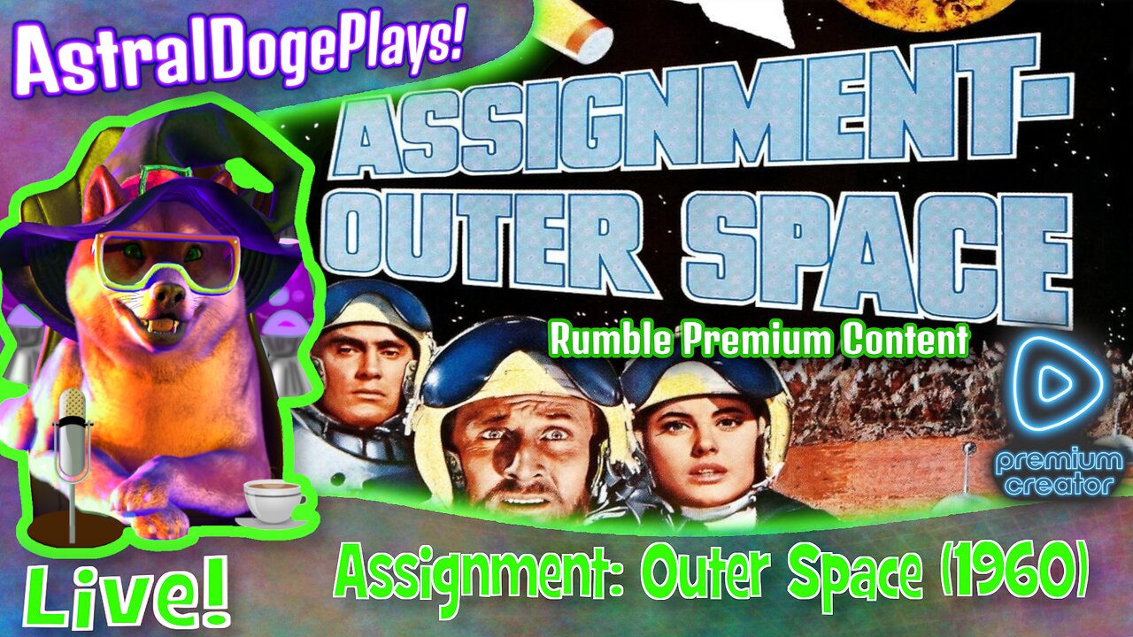 Assignment: Outer Space ~LIVE!~ Movie Monday Feature