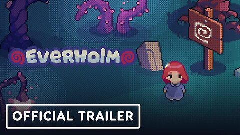 Everholm - Official Trailer _ IGN Live 2024