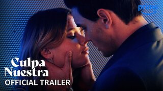 Culpa Nuestra (Our Fault) - Official Trailer | Prime Video