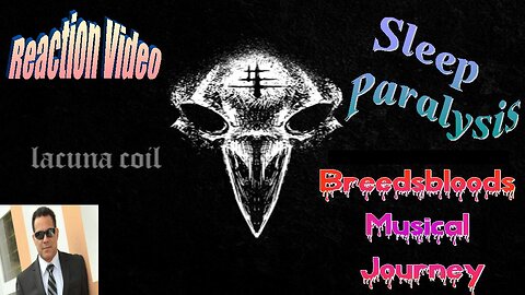 Lacuna Coil - Sleep Paralysis - Live Streaming Reactions with Songs and Thongs