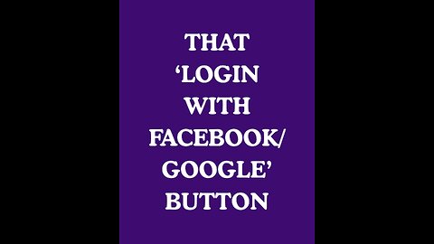 Is “Login with Google/Facebook” Safe? The Hidden Cyber Risks Explained