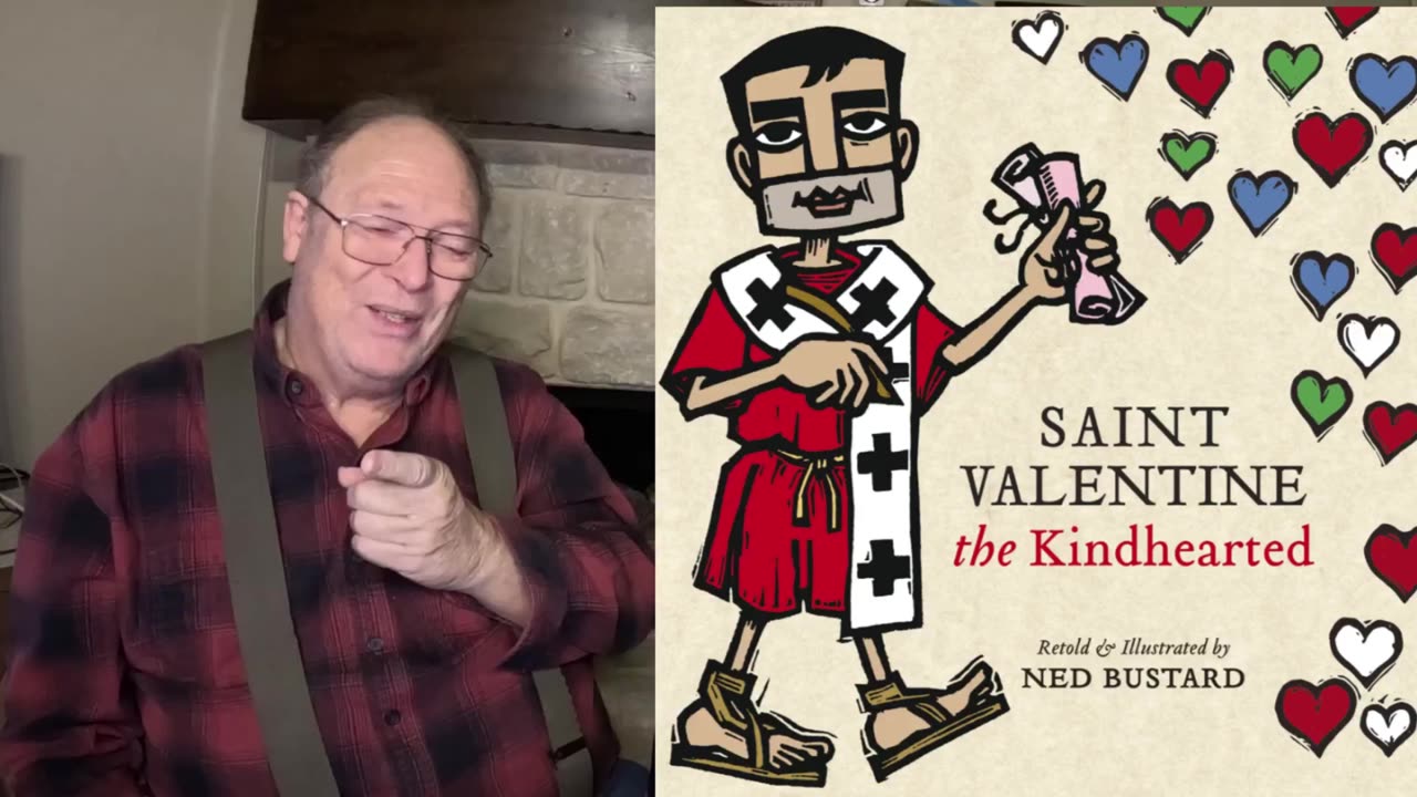Saint Valentine the Kindhearted