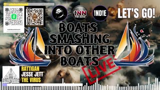 Boats Smashing Into Other Boats LIVE! #165 #React @GetIndieNews @ReefBreland @IndLeftNews