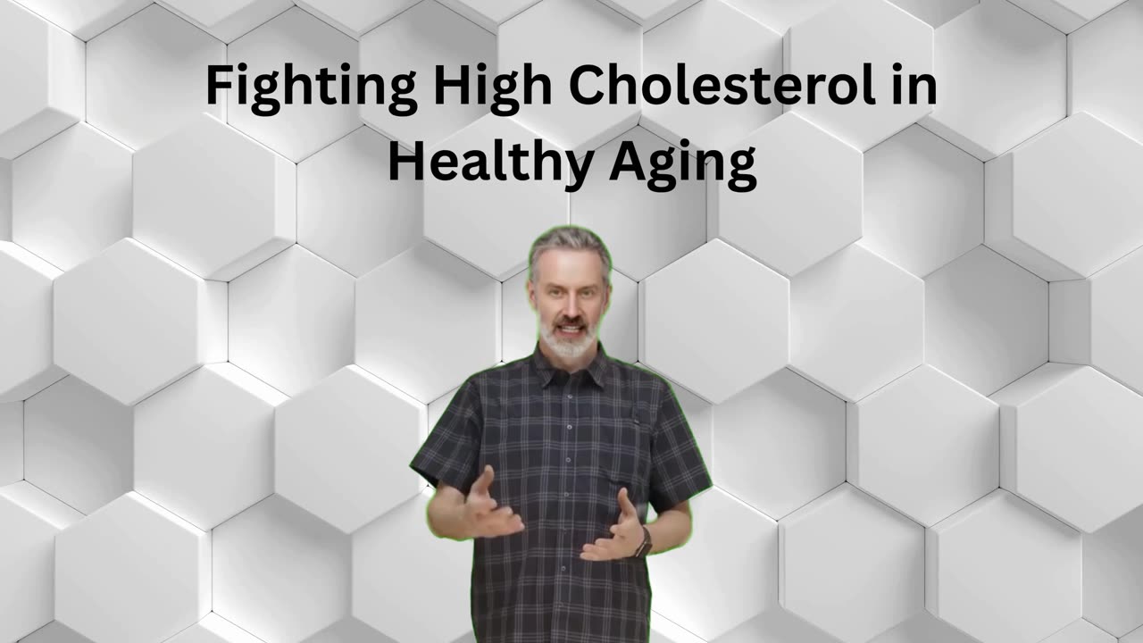 Fighting High Cholesterol in Healthy Aging