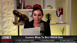 Laura Loomer: Islamists Work To Split MAGA Base