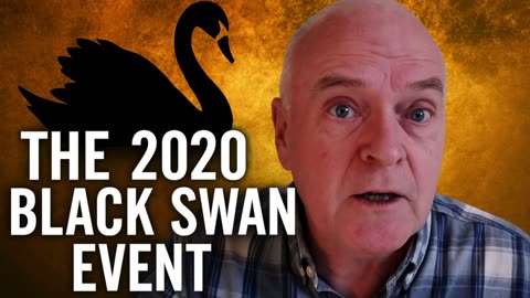 Jim Willie: The 2020 BLACK SWAN Event 💣 What They’re Not Telling You!