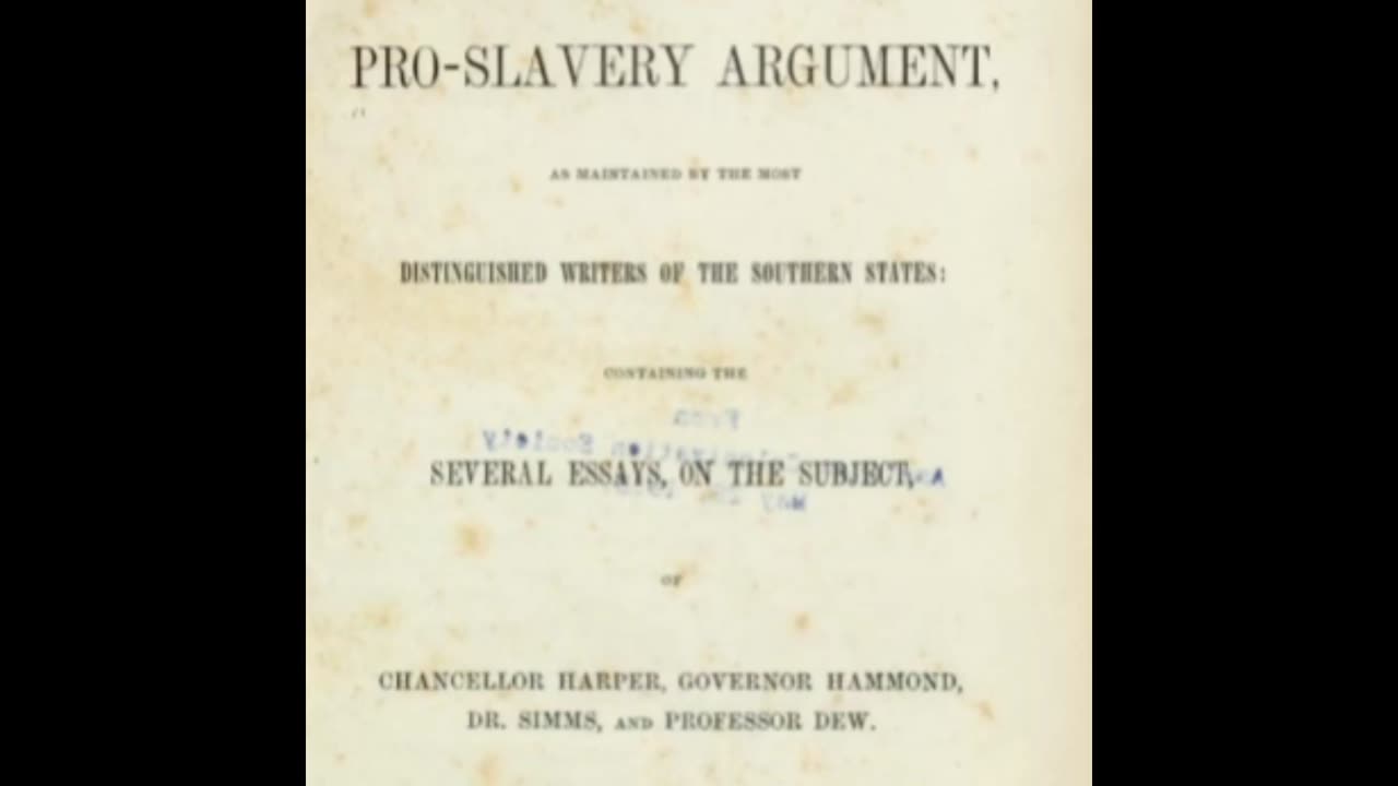 The Pro-Slavery Argument; as maintained by the most distinguished writers of the southern states.