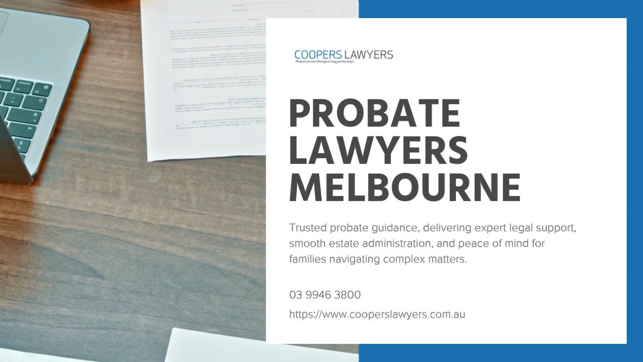 Why Engaging Probate Lawyers in Melbourne Safeguards More Than Just Assets
