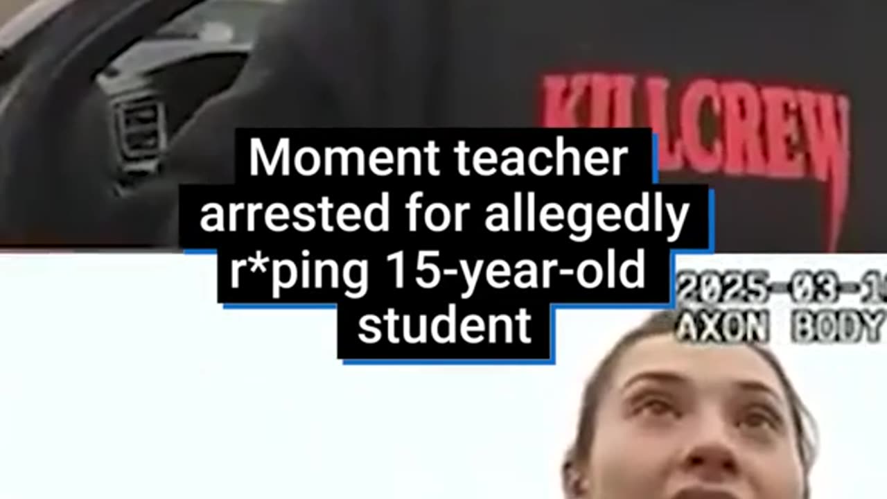 Bodycam footage captured the moment married high school teacher