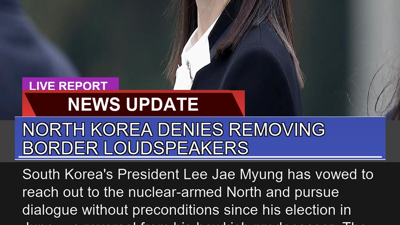 North Korea Denies Removing Border Loudspeakers