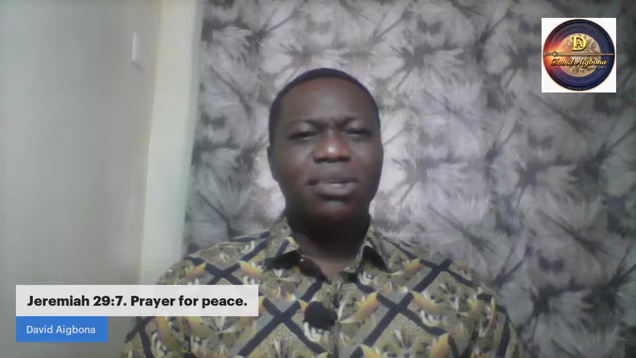 Jeremiah 29: 7. Prayer for peace.