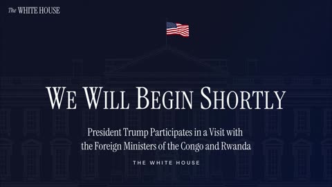 President Trump Participates in a Visit with the Foreign Ministers of the Congo and Rwanda