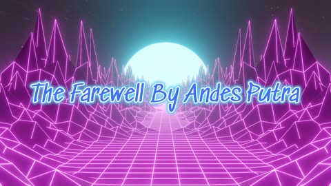 The Farewell songs