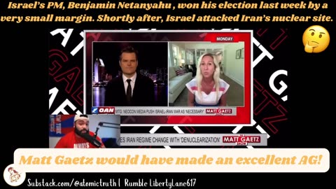 Matt Gaetz & MTG Discuss Israel’s Latest Election & The Subsequent Iran Nuclear Site Attack