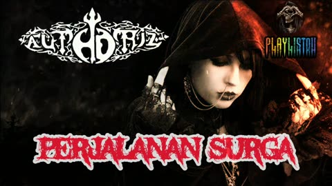 Authoriz - Perjalanan Surga (Lirik)