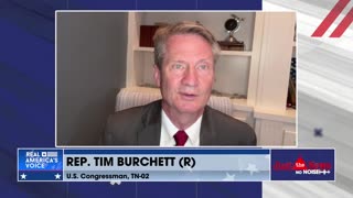 Rep. Tim Burchett: Democrats hate GOP for reining in unelected bureaucrats