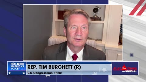 Rep. Tim Burchett: Democrats hate GOP for reining in unelected bureaucrats