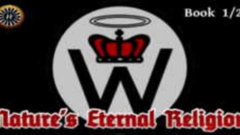 "Nature's Eternal Religion: The White Man's Bible" by Ben Klassen Book I [AUDIOBOOK Part 1/2]