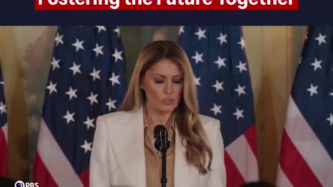 First Lady Melania Trump announces the launch of Fostering the Future Together