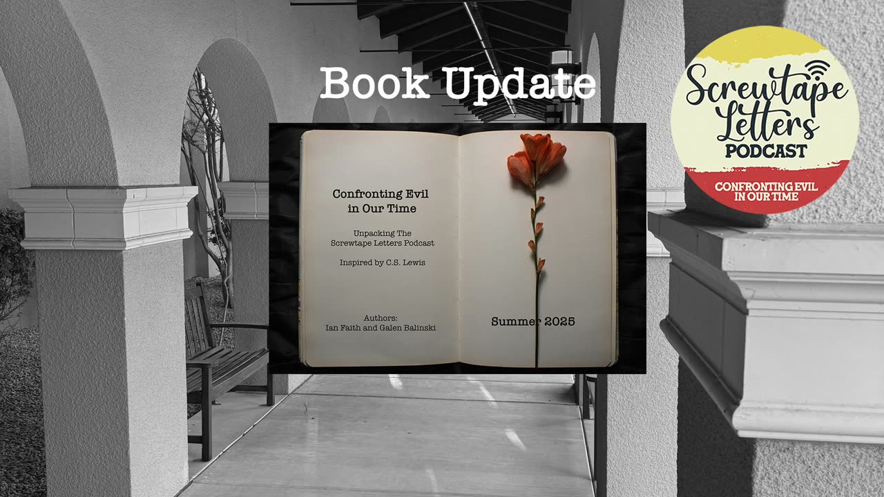 BOOK UPDATE: Confronting Evil in Our Time - Book Release Update