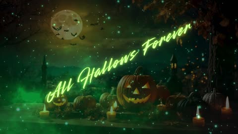 HALLOWEEN DAY 30: 'ALL HALLOWS FOREVER' by Dweller of the Dark