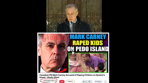 PEDO Mark Carney of Canada ..