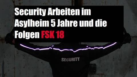 SECURITY 5 JAHRE ASYLHEIM
