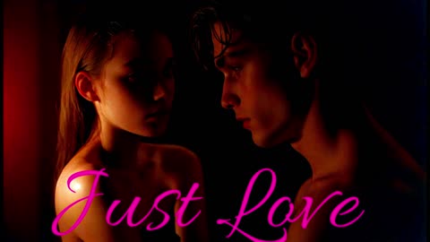 POP MUSIC. Song Just Love.