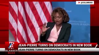 Jean-Pierre Turns On Democrats In New Book
