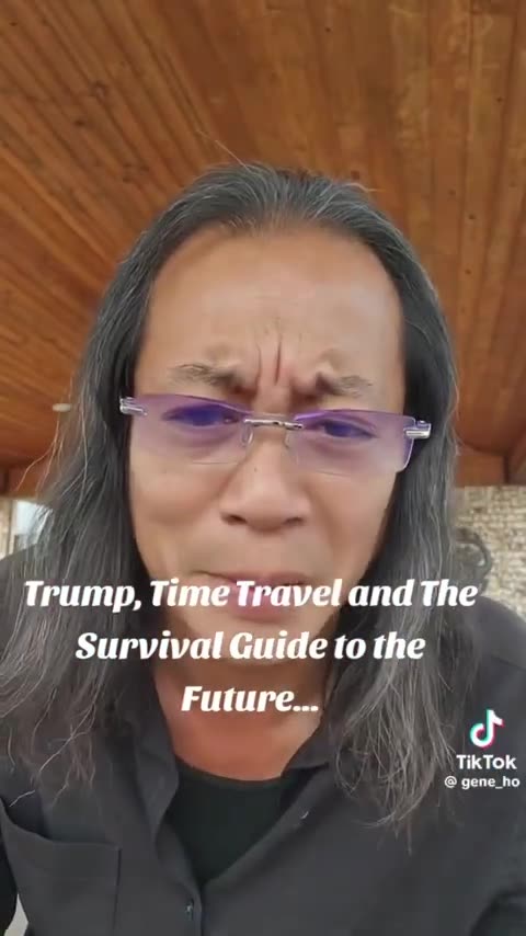 Gene Ho-Trump, Time Travel and The Survival Guide to the Future