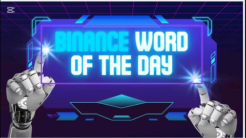 BINANCE WORD OF THE DAY. THEME: BUILDING THE FUTURE. 03/17/2025