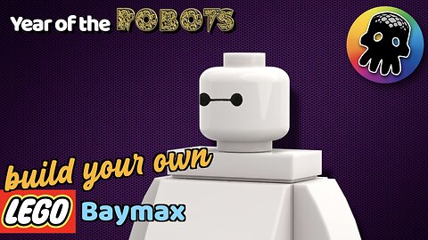 Year of the Robots XXI - Baymax