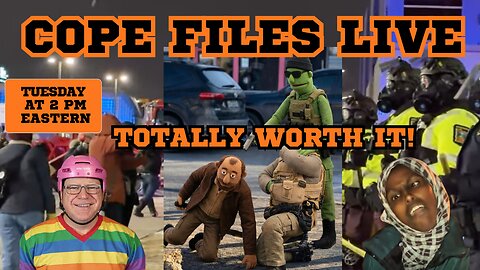 Cope Files Live! -Lefty Losers Lay Down Lives For Low IQ Losers.
