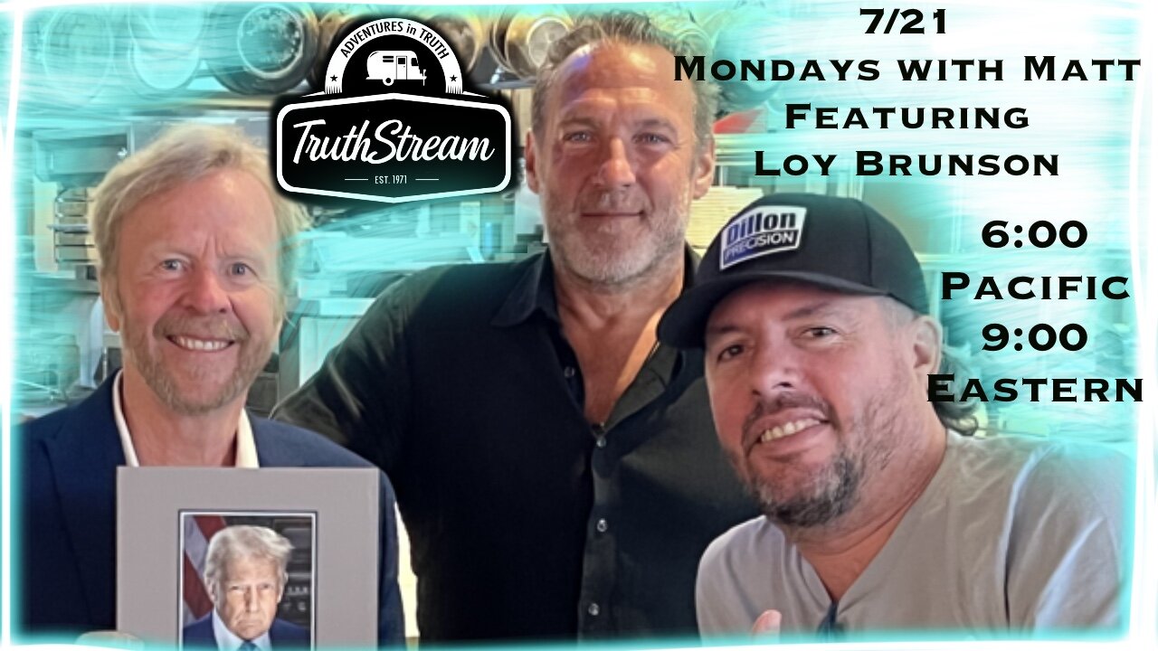 Mondays with Matt featuring Loy Brunson #467