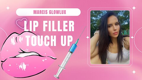 LIP FILLER TOUCH UP