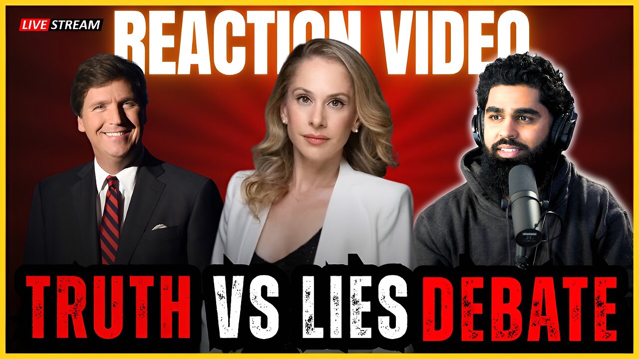 Muslim Reacts: Ana Kasparian & Tucker Carlson — Truth Doesn’t Fear Debate!