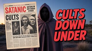 Australian Ritual Abuse Case – Satanic Panic Is Real Ep 006
