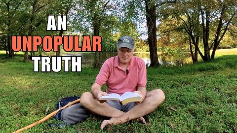 An Unpopular Truth that Jesus Wants You to Know
