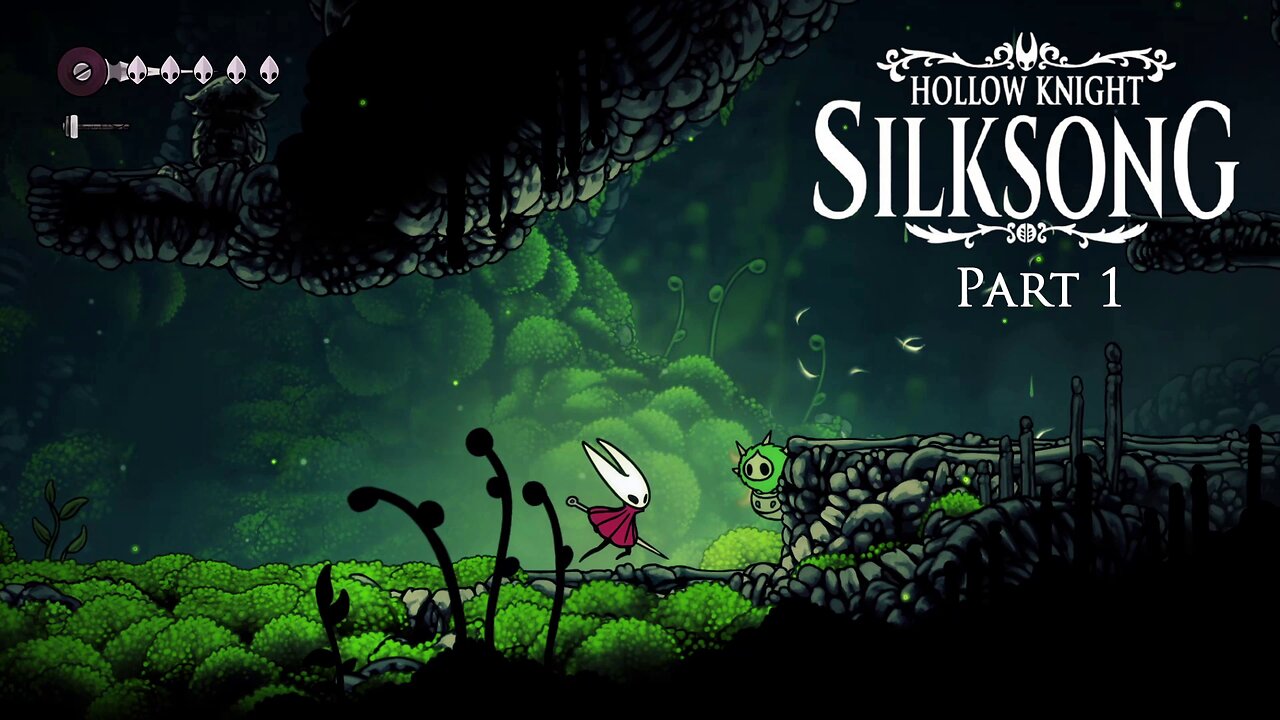 Hollow Knight: Silksong (Steam) - part 1