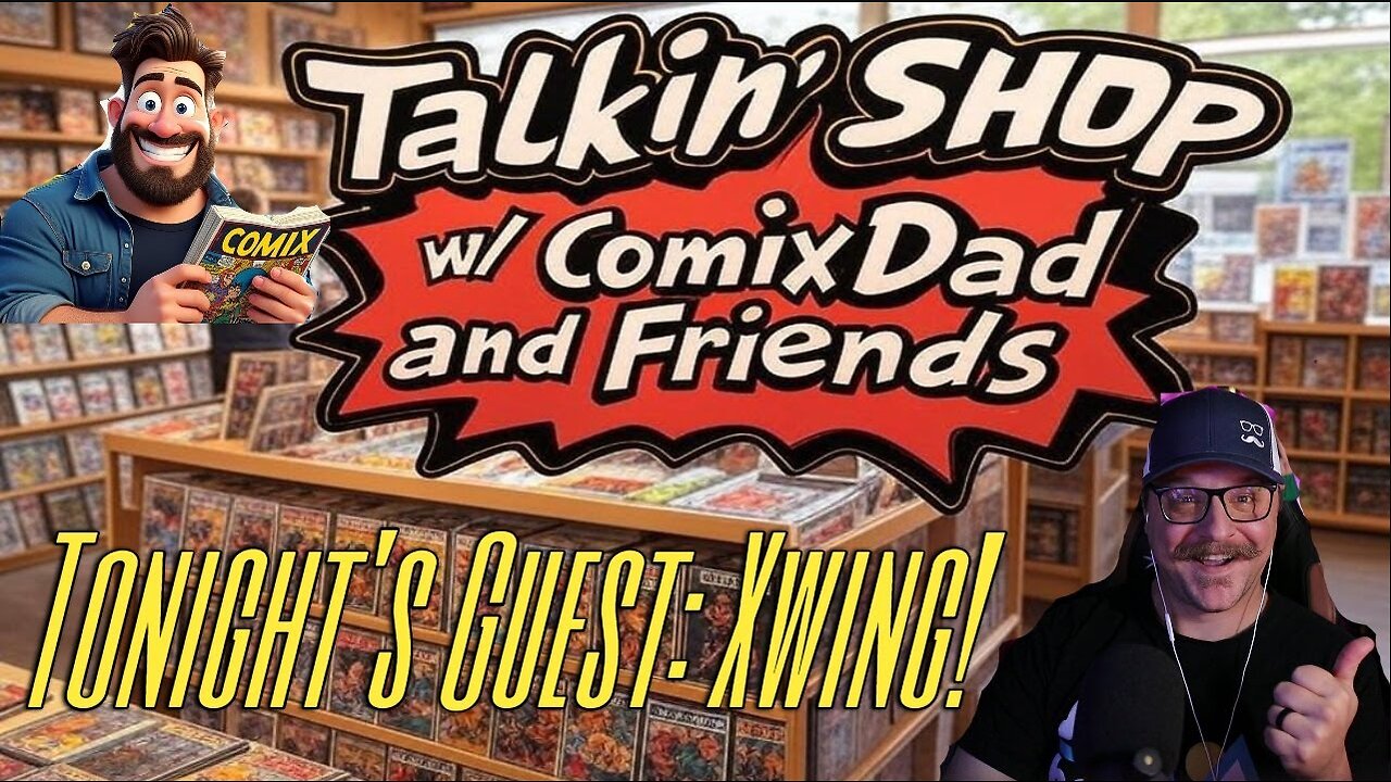 Talkin' Shop (Previously Aired on YT) - Guest: Xwing! 3/13/25