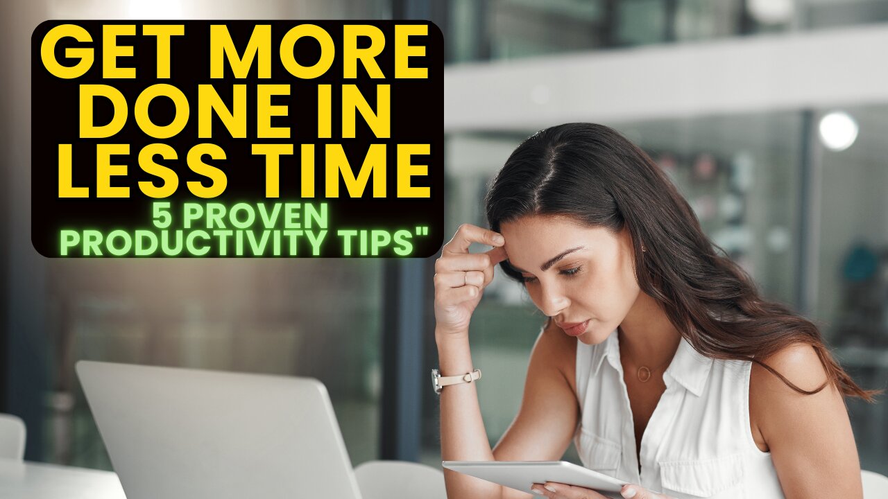 Top 5 Productivity Hacks to Take Back Your Time