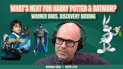 Morning Drive | What's Next for Harry Potter & Batman? | Warner Bros. Bidding | Mira Business FM