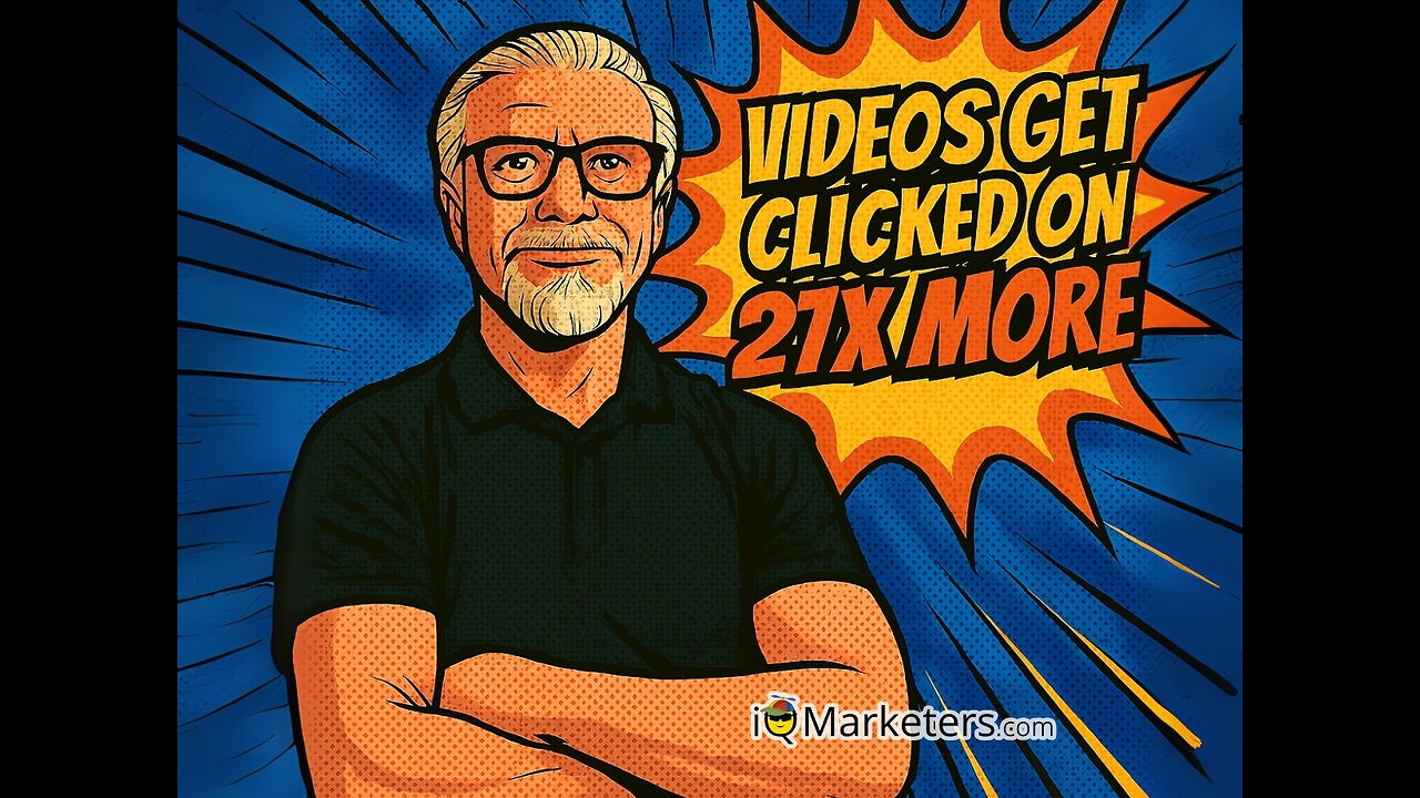Videos Get Clicked on 27X More