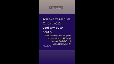 Victory is not someday; it’s now, in Him.