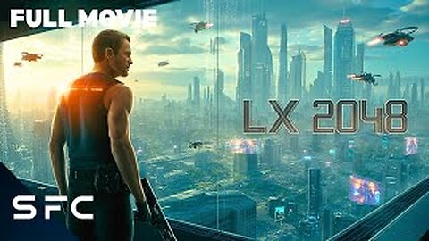 DYSTOPIAN EARTH 2048 / aka LX 2048